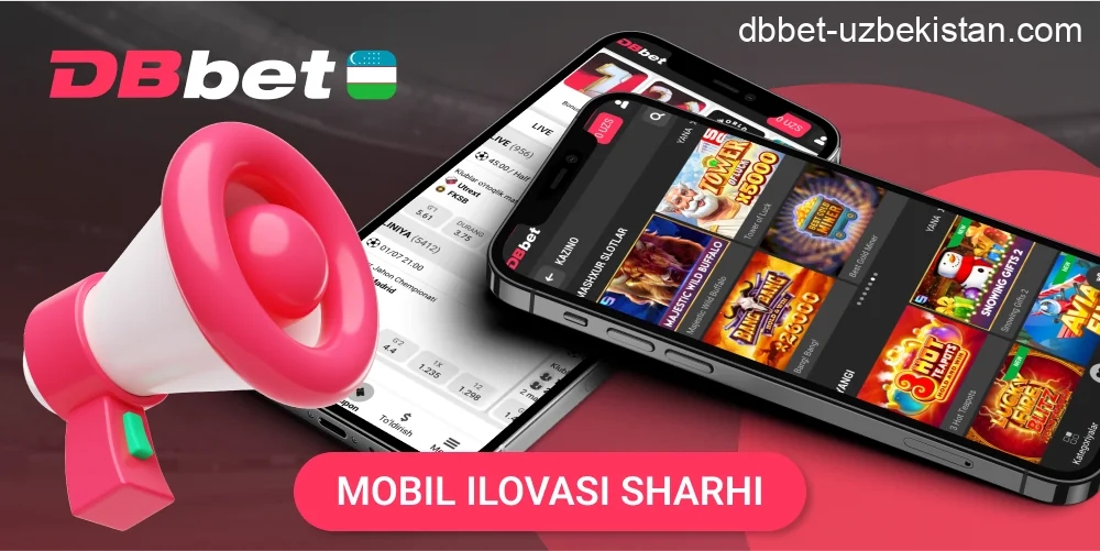 DBbet ilova funksiyalar va tafsilotlar
