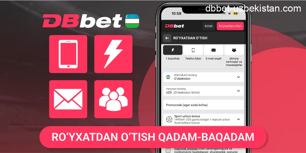 DBbet ilovada ro‘yxatdan o‘tish tartibi