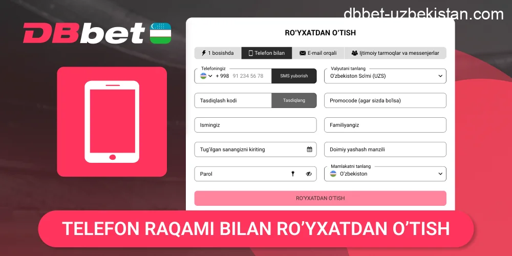 DBbet telefon orqali ro‘yxatdan o‘tish